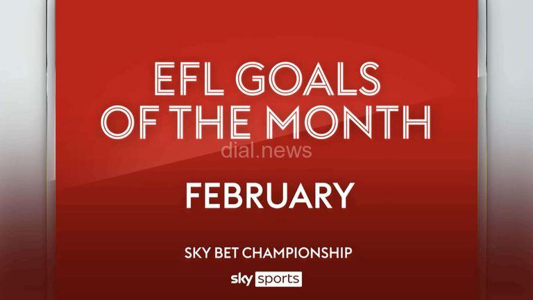 Sky Bet Championship, League One and League Two Goal of the Month vote for February | Football News